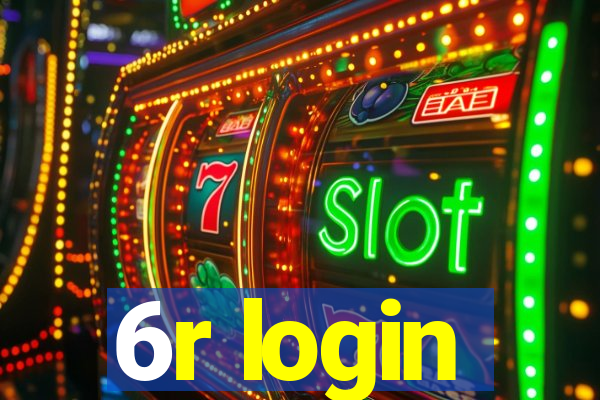 6r login